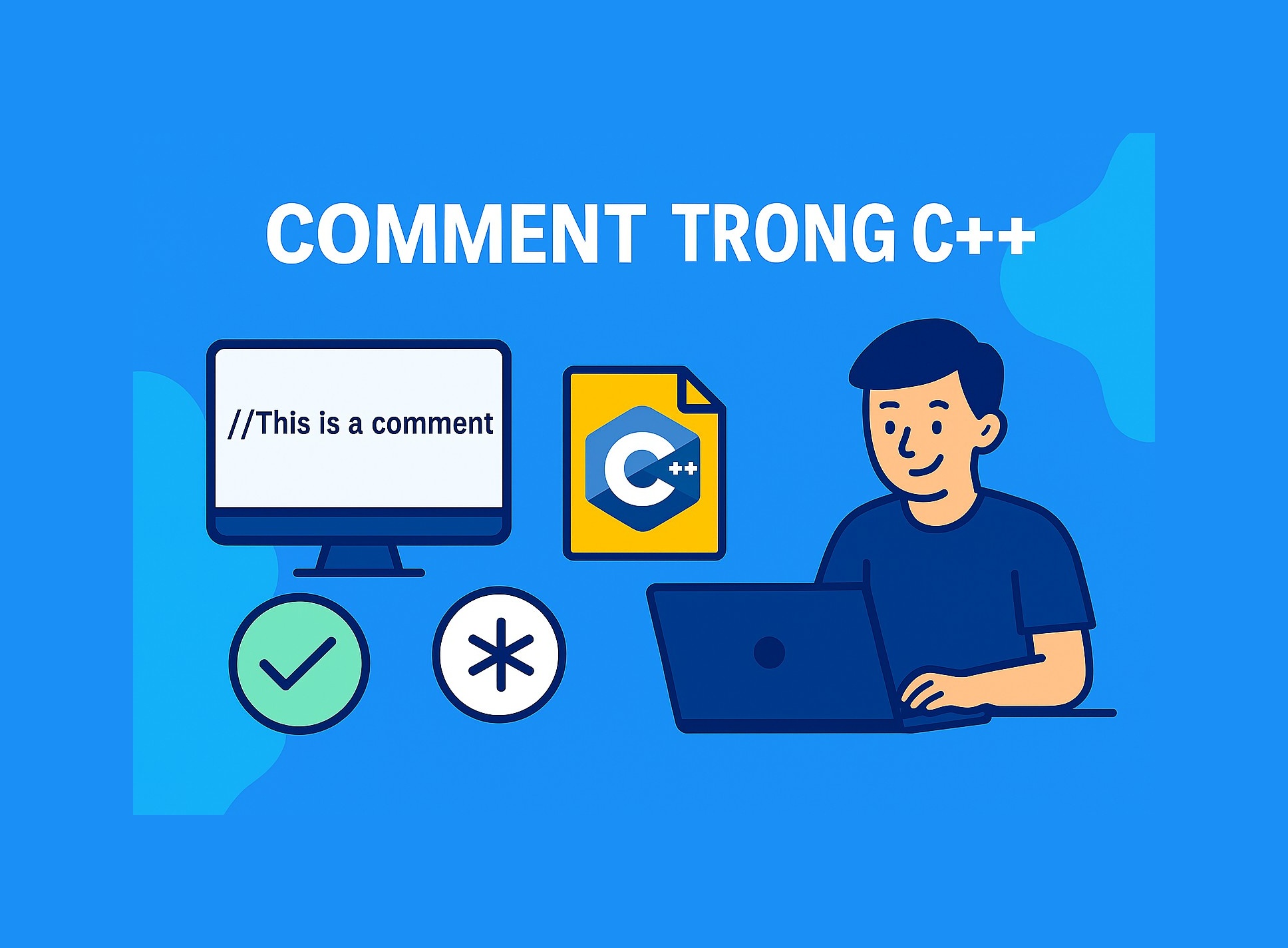 Bài 1.7. Comment và định dạng code trong C++