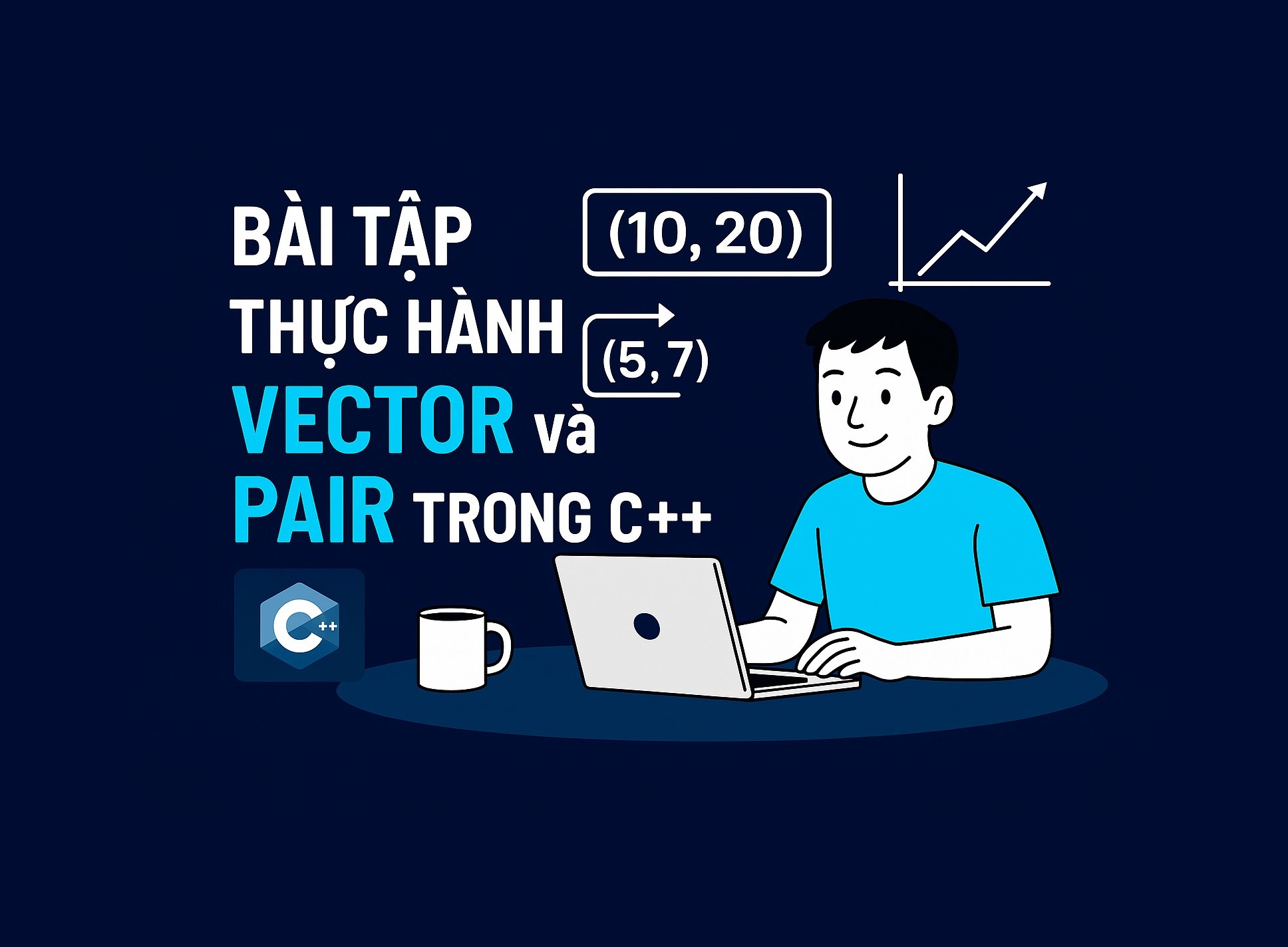 Bài 13.5: Bài tập thực hành Vector và Pair trong C++