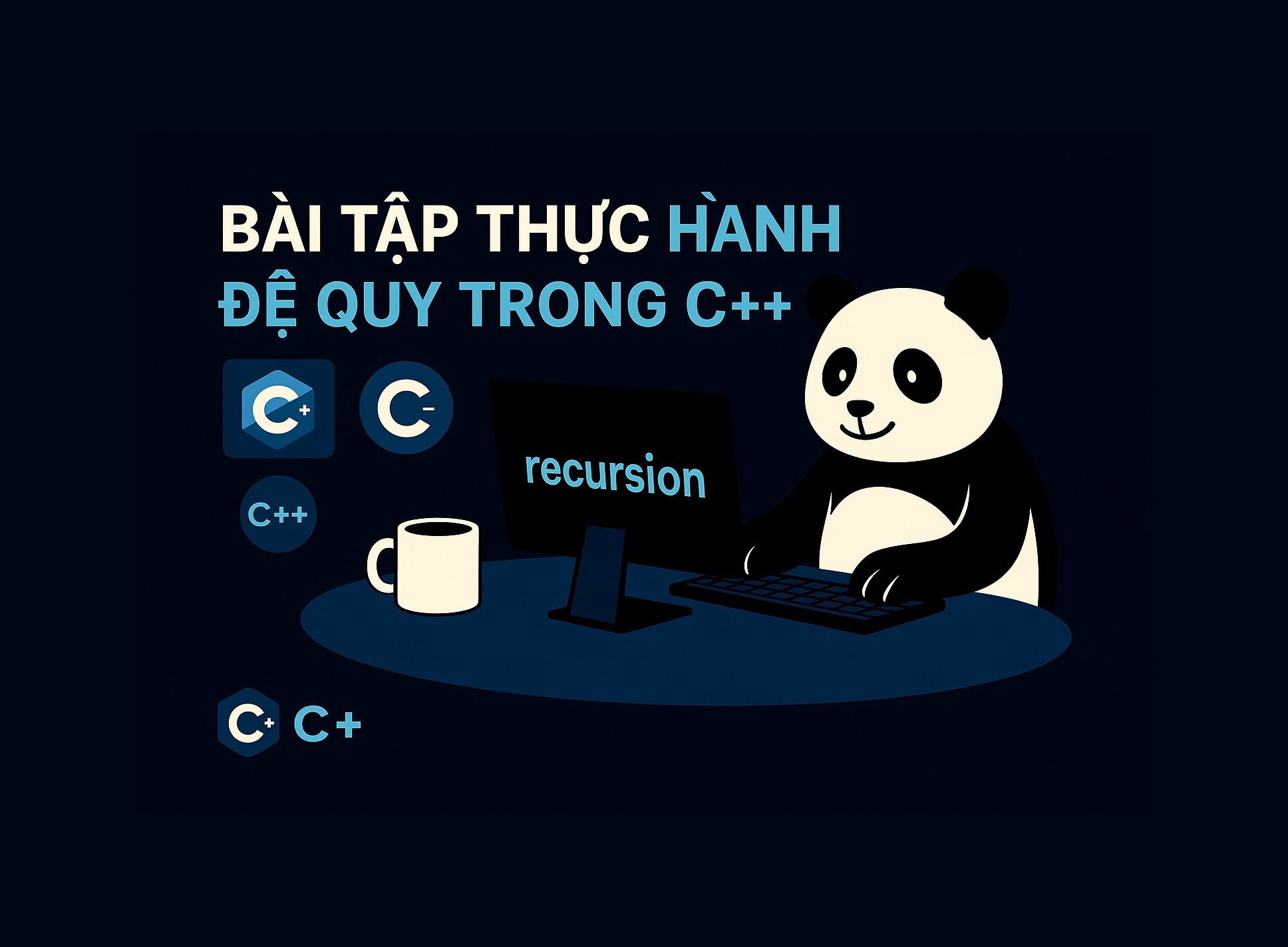 Bài 14.5: Bài tập thực hành đệ quy trong C++