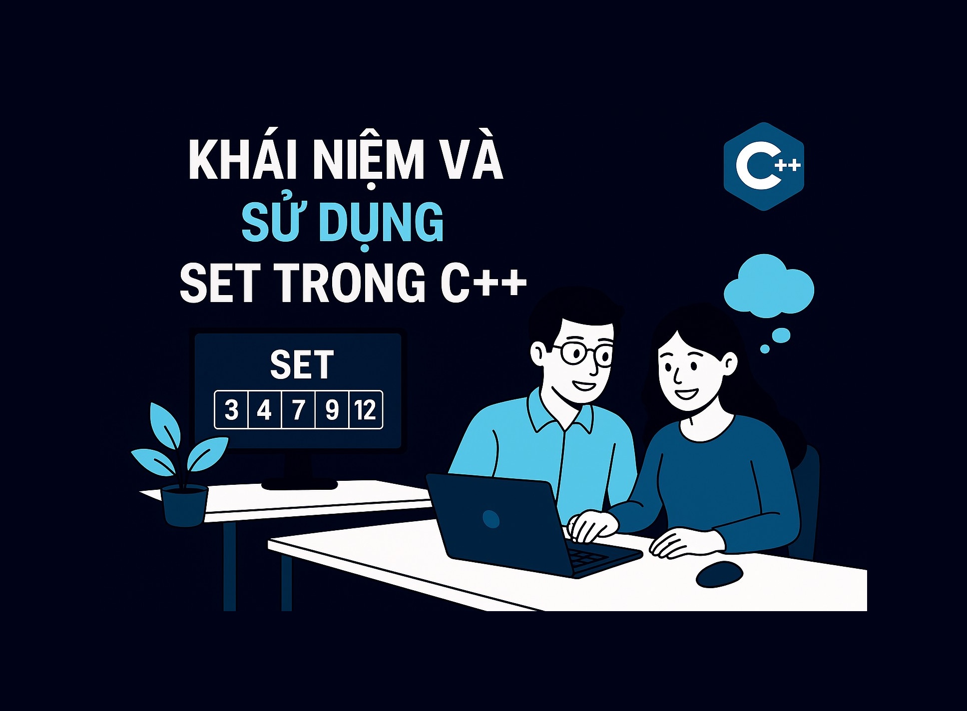Bài 18.1: Khái niệm và sử dụng Set trong C++