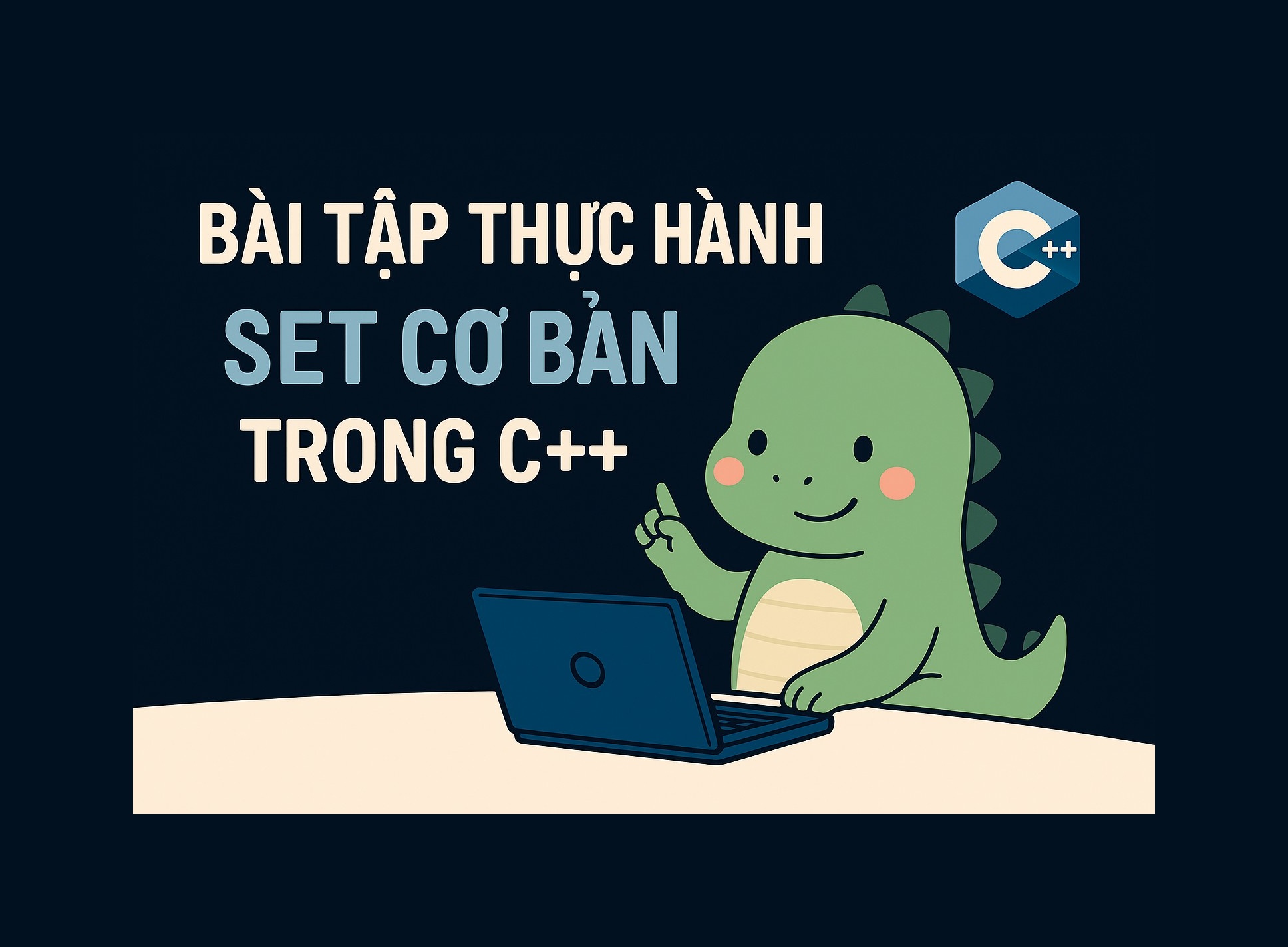 Bài 20.1: Bài tập thực hành Set cơ bản trong C++