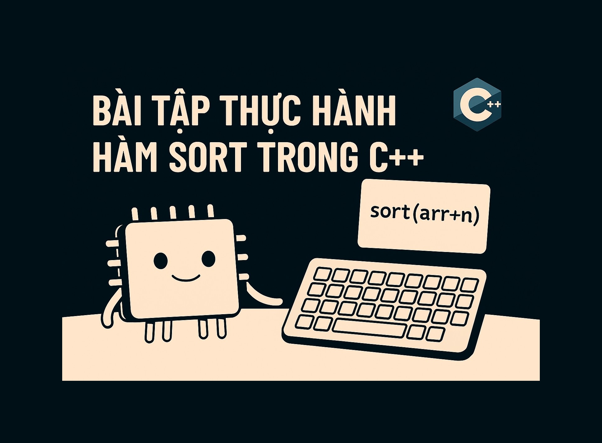 Bài 22.1: Bài tập thực hành hàm sort trong C++