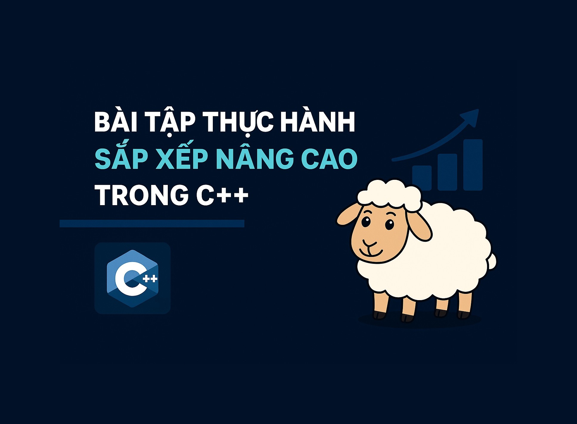 Bài 22.4: Bài tập thực hành sắp xếp nâng cao trong C++