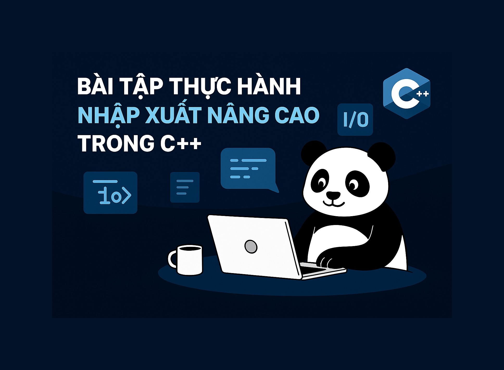 Bài 3.4: Bài tập thực hành nhập xuất nâng cao trong C++