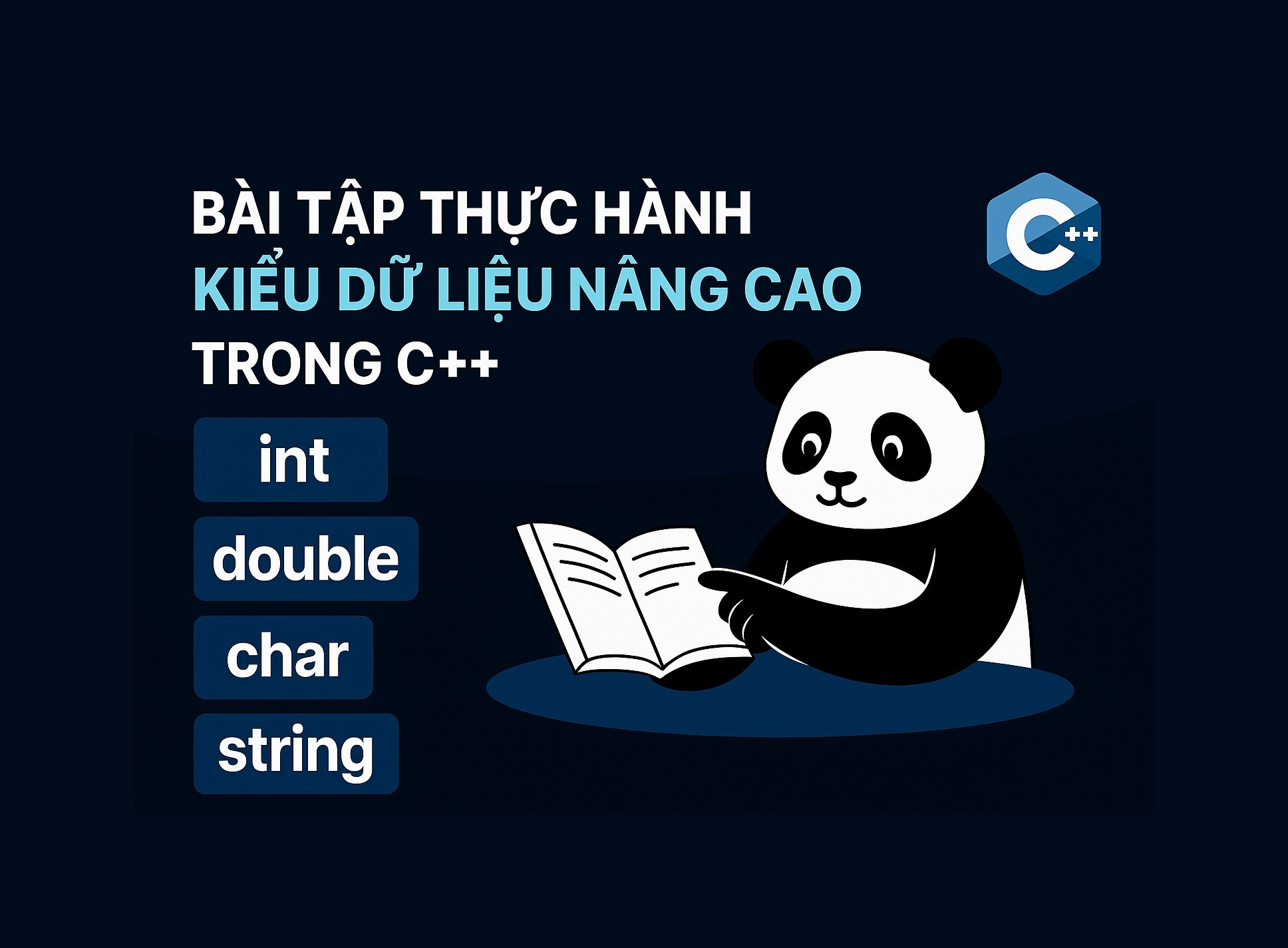 Bài 3.5: Bài tập thực hành kiểu dữ liệu nâng cao trong C++