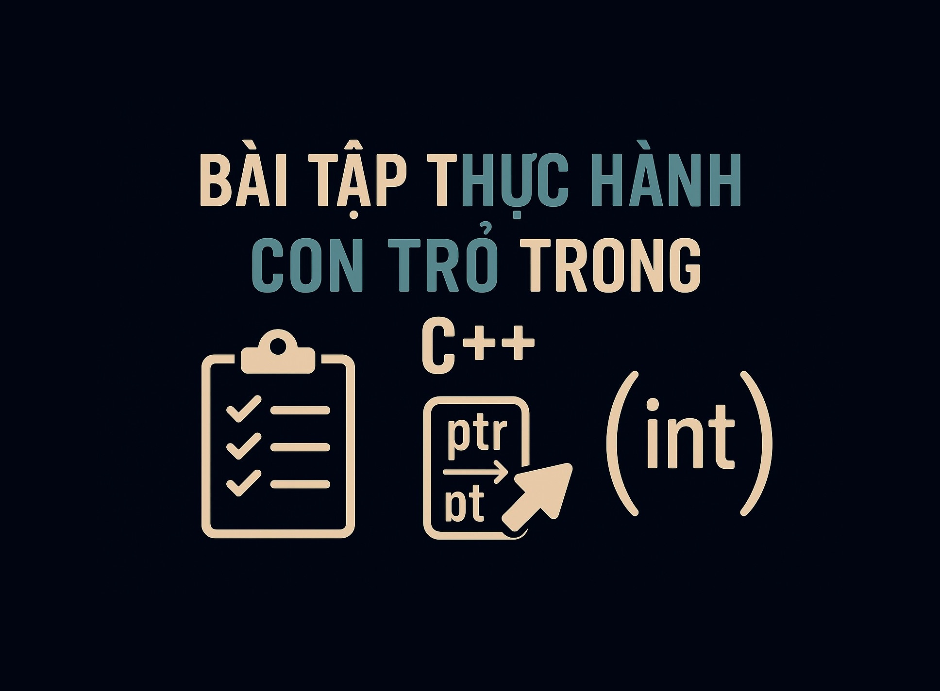 Bài 31.5: Bài tập thực hành con trỏ trong C++