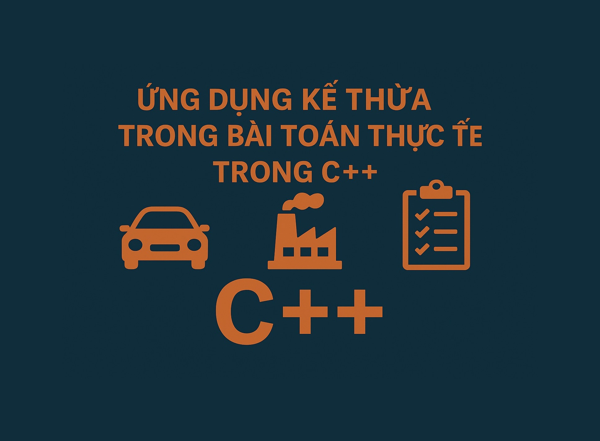 Bài 36.4: Ứng dụng kế thừa trong bài toán thực tế trong C++