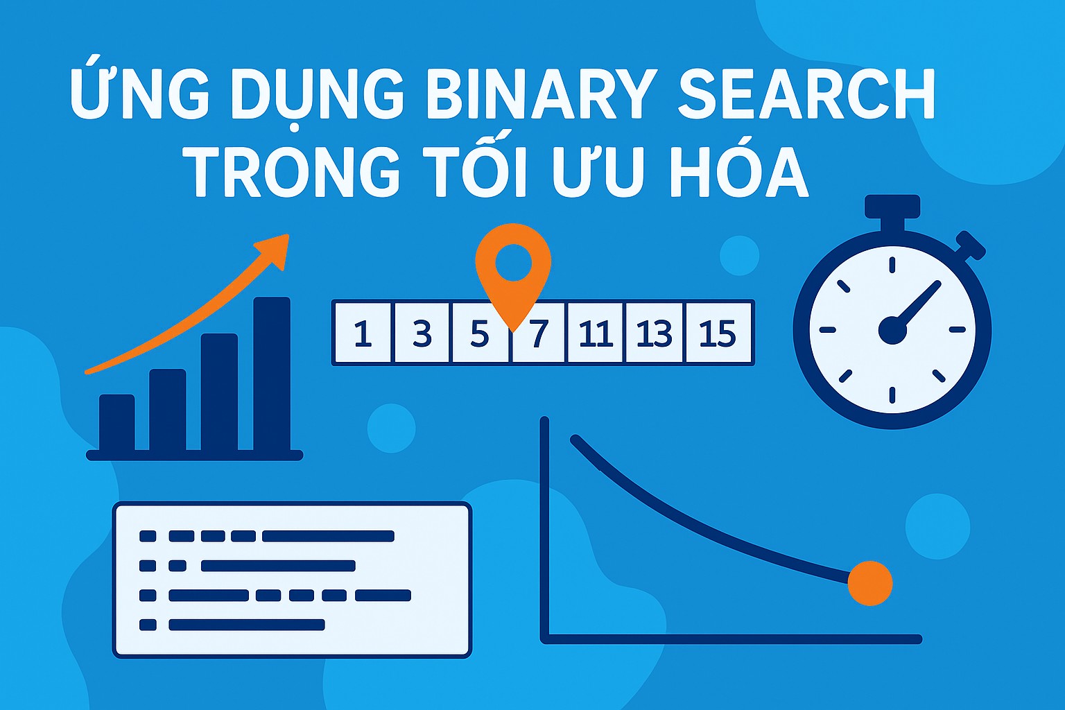 Bài 16.4. Ứng dụng Binary Search trong tối ưu hóa