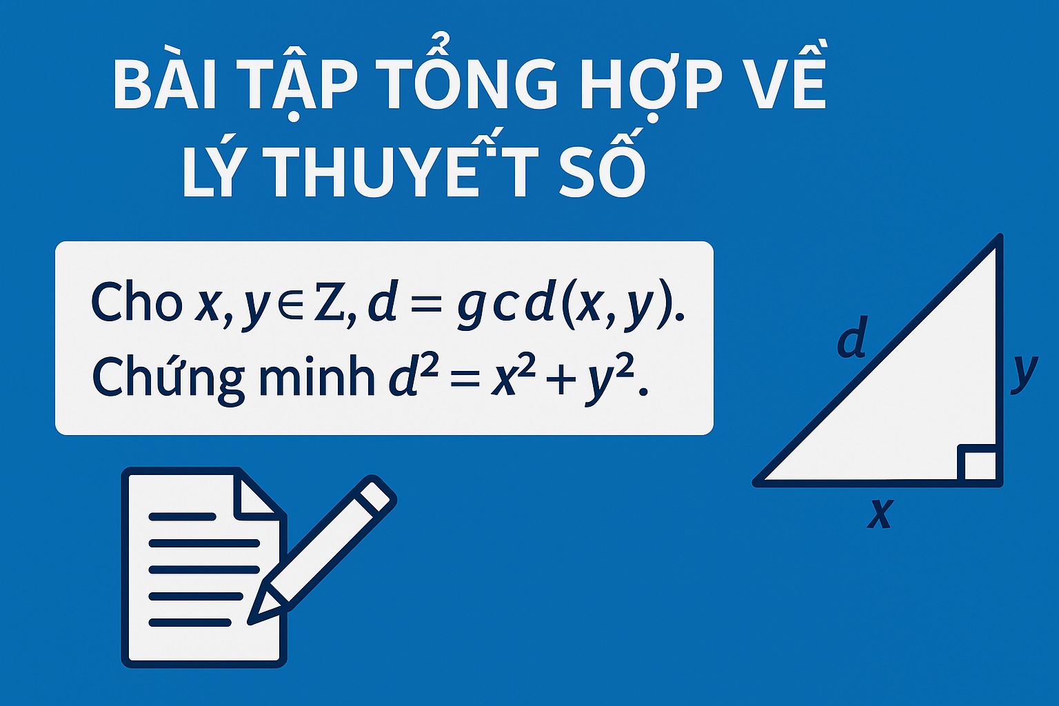 Bài 2.5. Bài tập tổng hợp về lý thuyết số