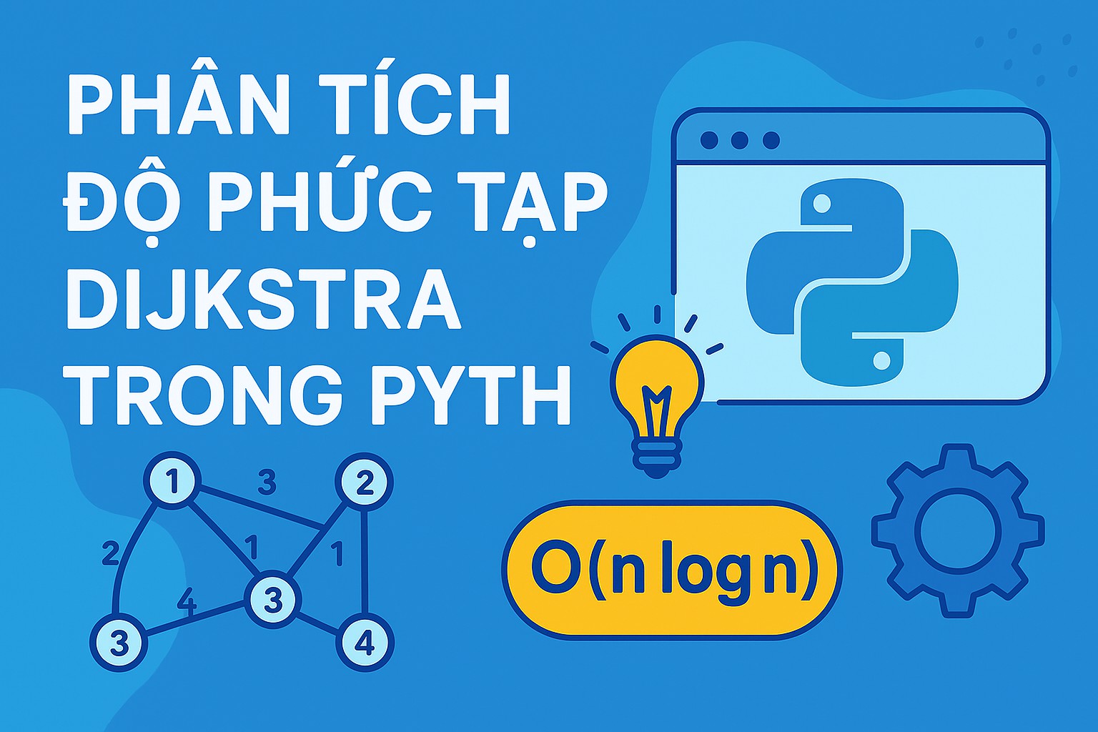 Bài 13.2 - Phân tích độ phức tạp Dijkstra trong
