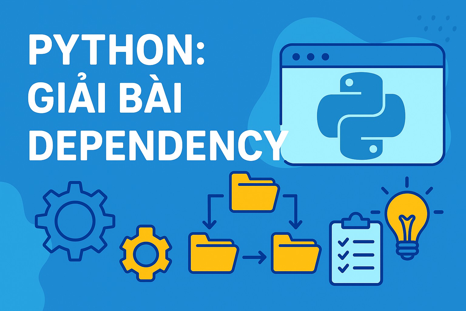 Bài 13.4 - Python: giải bài dependency
