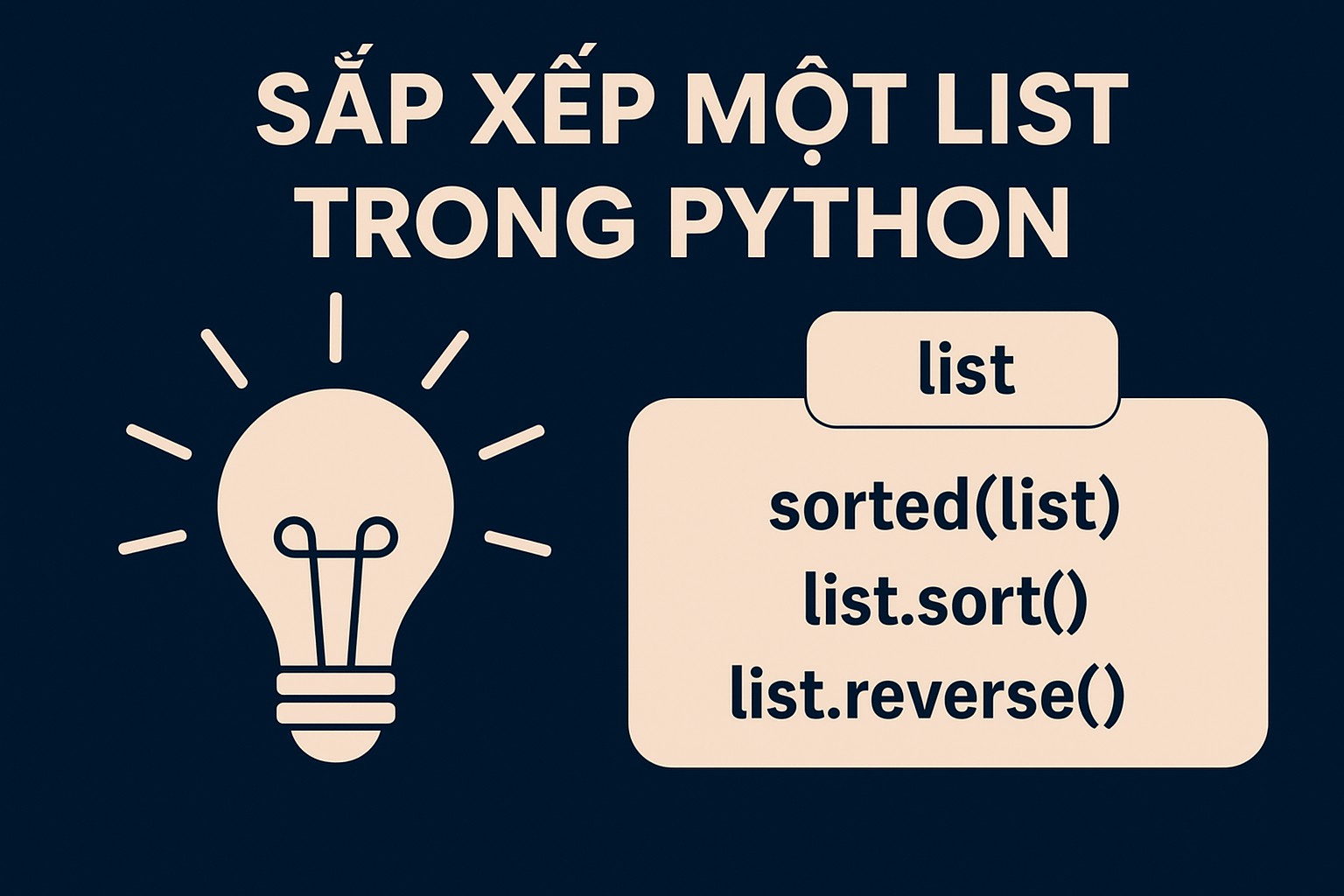 Bài 3.6. Sắp xếp một List trong Python