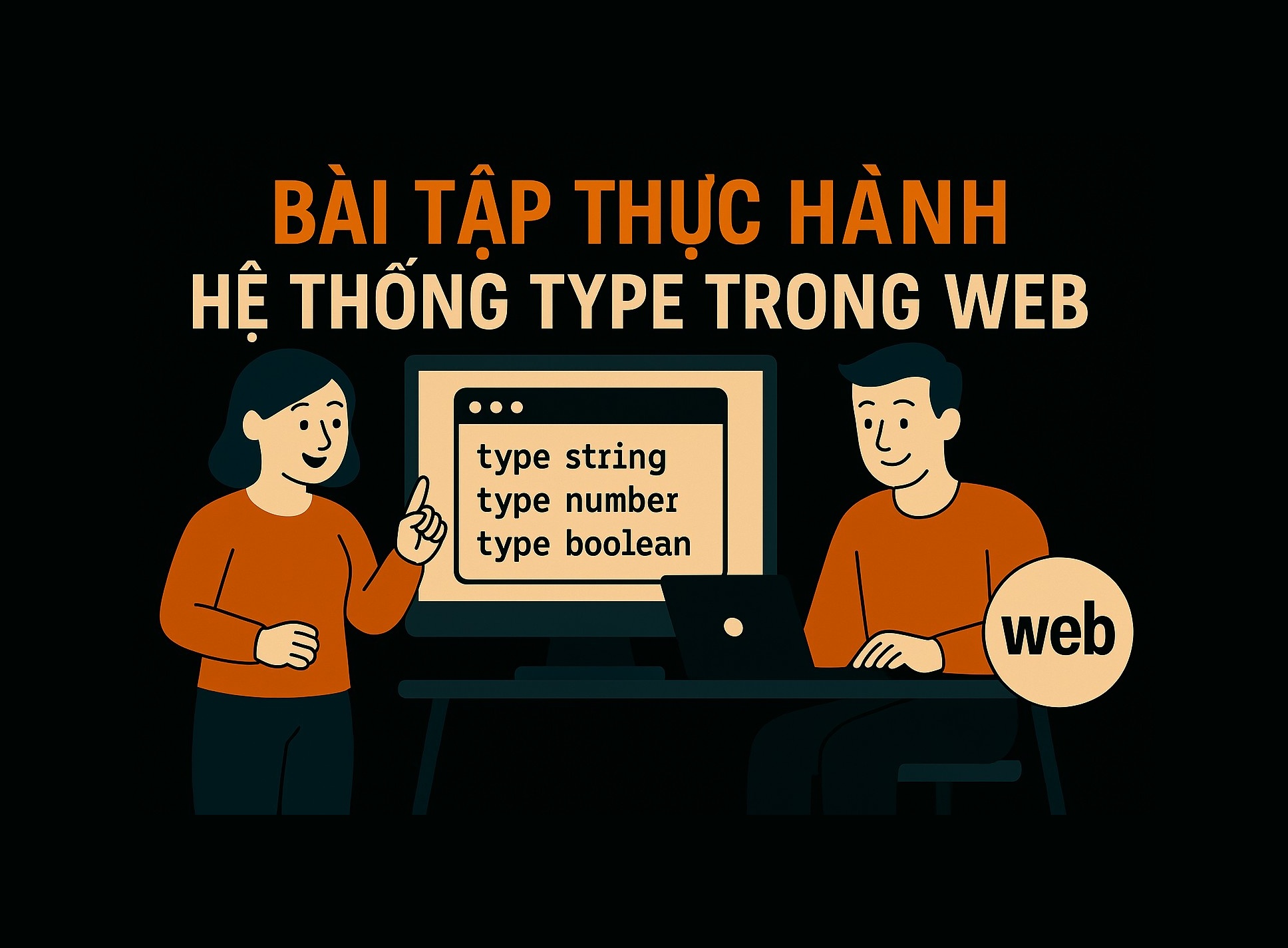 Bài 11.5: Bài tập thực hành hệ thống type trong TypeScript