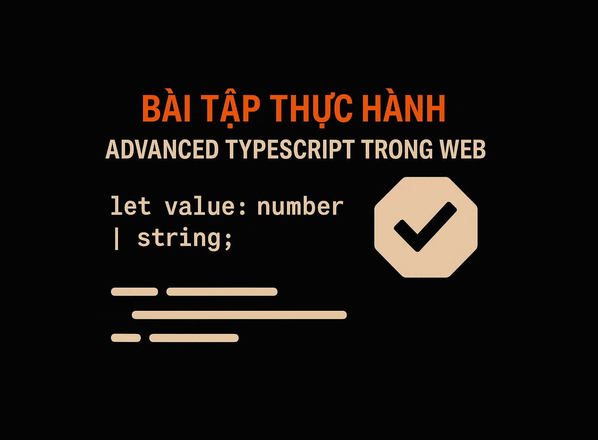 Bài 14.5: Bài tập thực hành advanced TypeScript