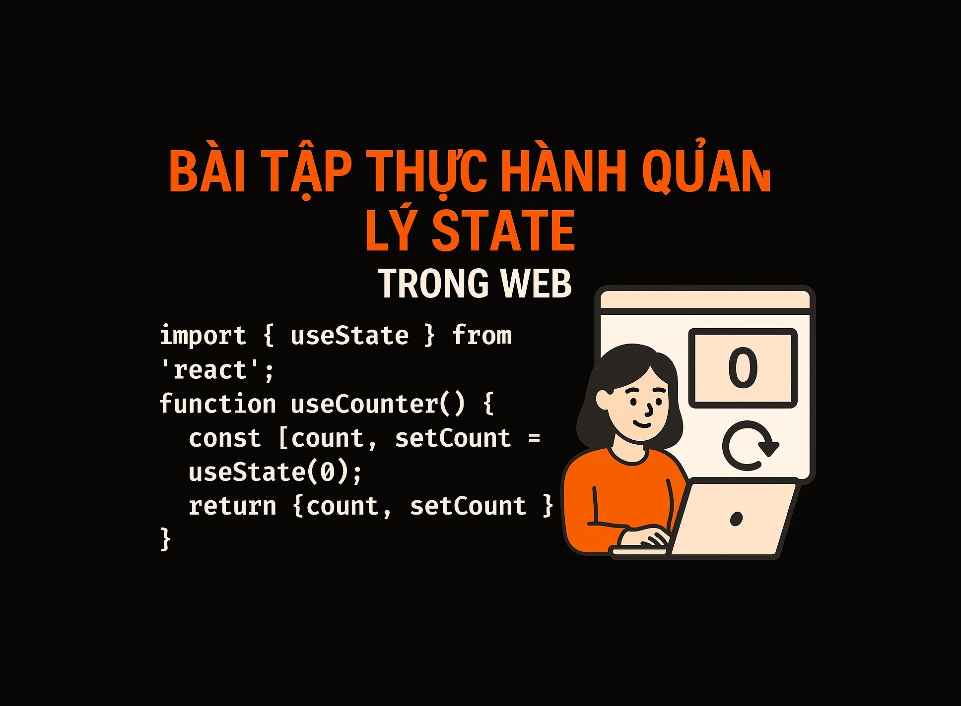 Bài 16.5: Bài tập thực hành quản lý state với React-TypeScript