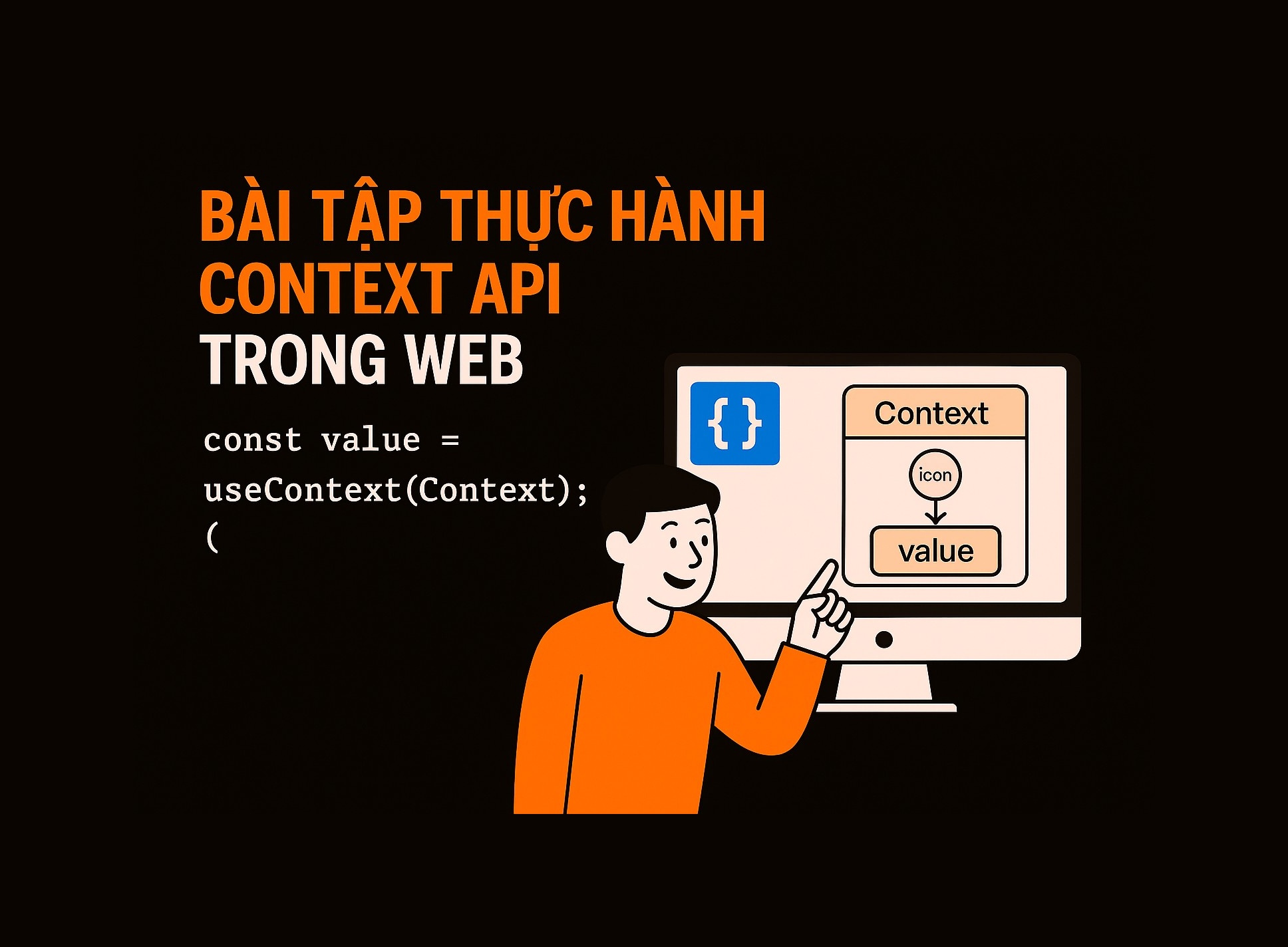 Bài 18.5: Bài tập thực hành Context API