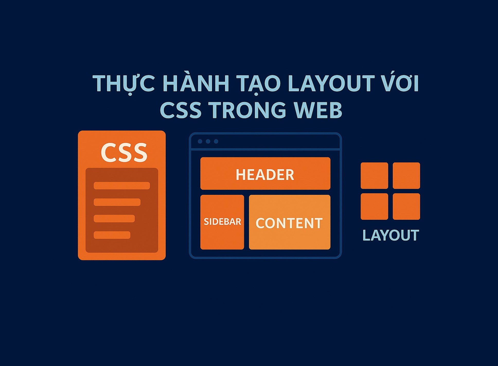 Bài 2.4: Thực hành tạo layout với CSS