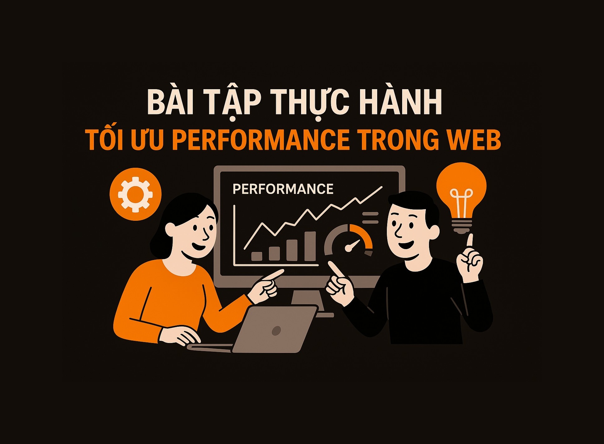 Bài 23.5: Bài tập thực hành tối ưu performance