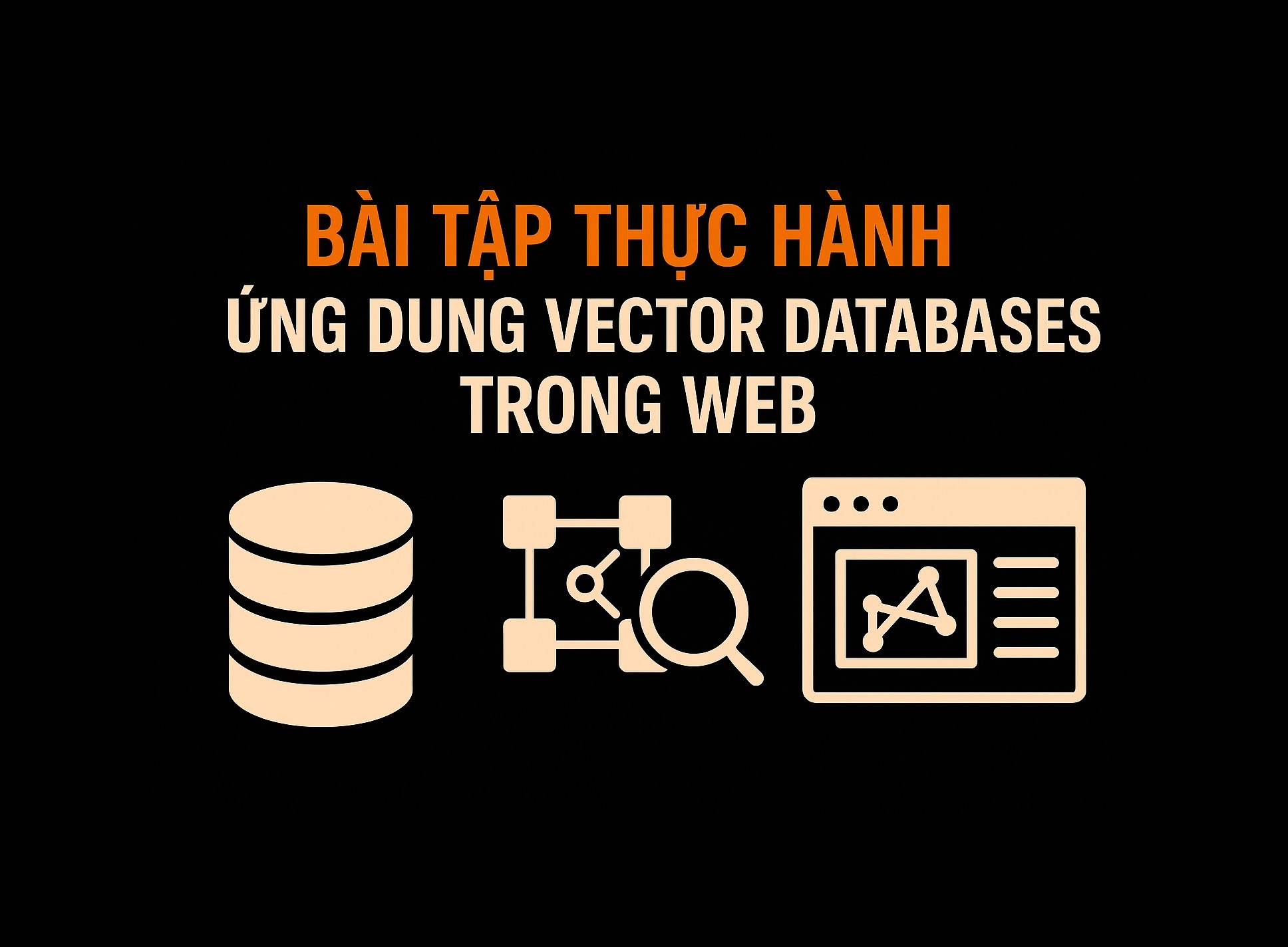 Bài 37.2: Vector databases